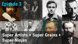 Super Artists + Super Grains + Super Ninjas
